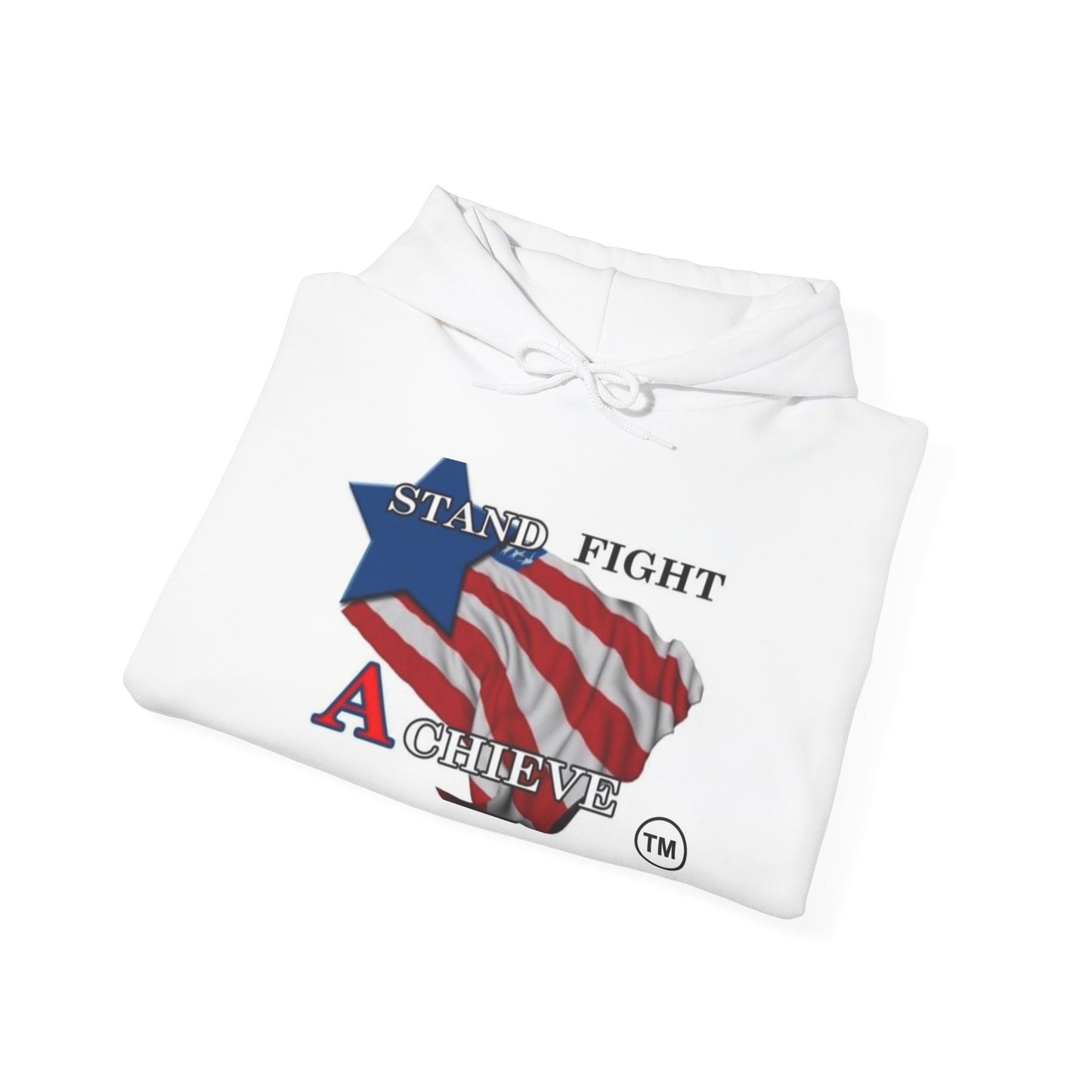 [Stand, Fight, & Achieve] Unisex Hooded Sweatshirt