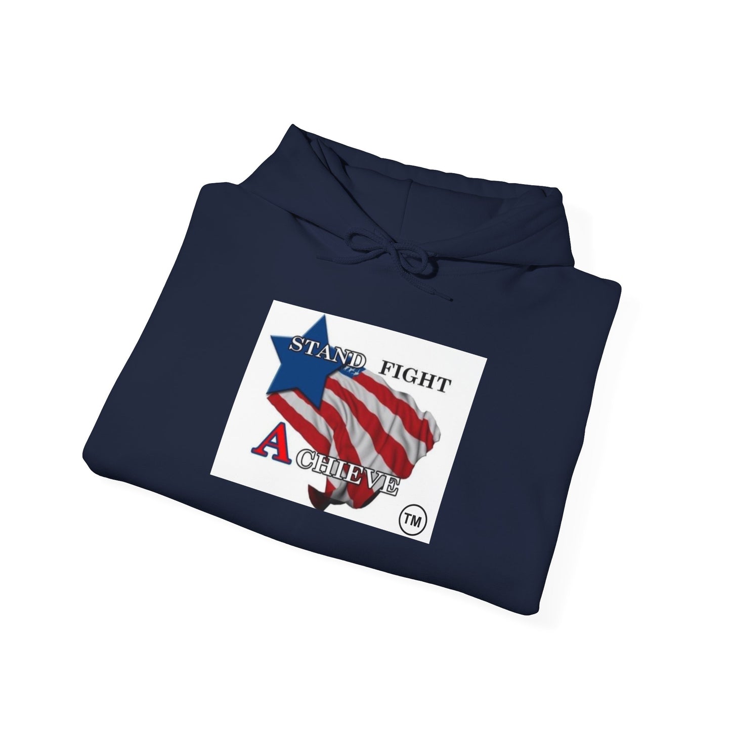 [Stand, Fight, & Achieve] Unisex Hooded Sweatshirt